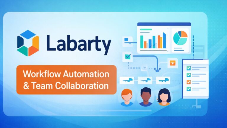 Labarty: A Modern Digital Platform for Workflow Automation and Team Collaboration